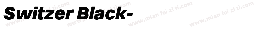 Switzer Black字体转换